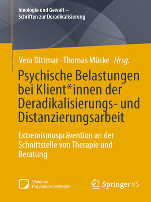 cover image of Psychische Belastungen bei Klient*innen der Deradikalisierungs- und Distanzierungsarbeit